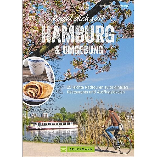 Radel dich satt Hamburg & Umgebung, Herbert Rönneburg