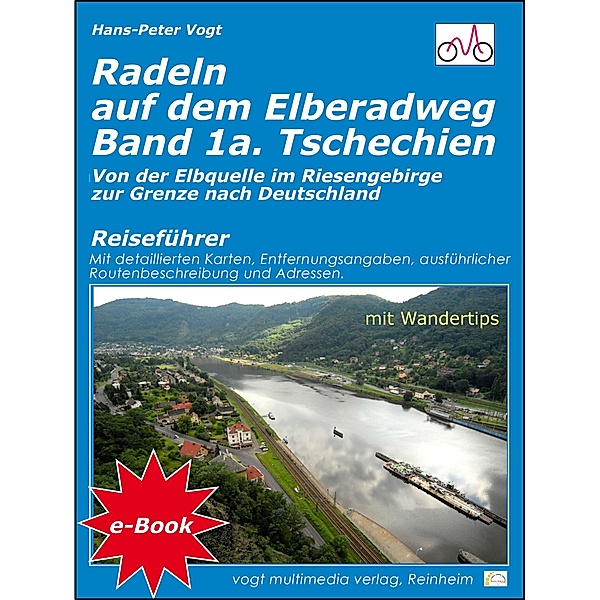 Radeln auf dem Elberadweg - Band 1a - Tschechien, Hans-Peter Vogt