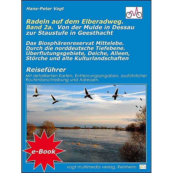 Radeln auf dem Elberadweg - Band 2A.. Von der Mulde in Dessau zur Staustufe in Geesthacht, Hans-Peter Vogt