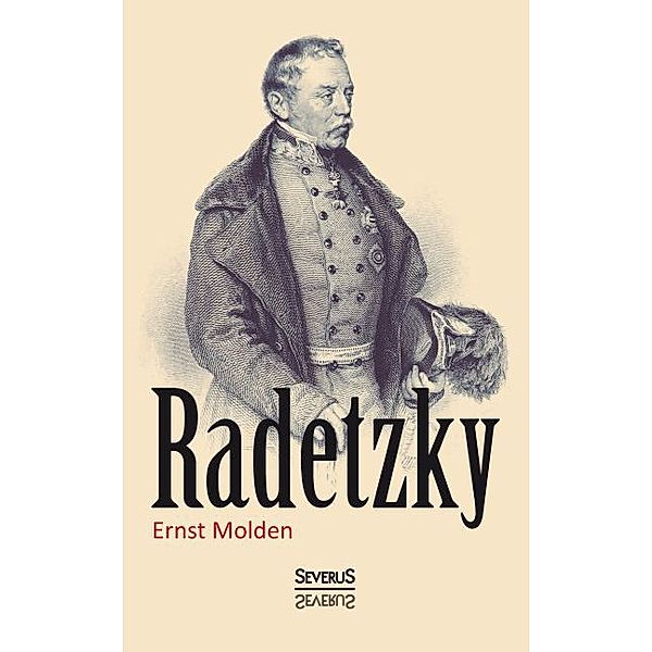 Radetzky, Ernst Molden