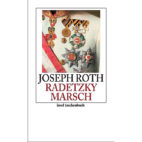 Radetzkymarsch, Joseph Roth