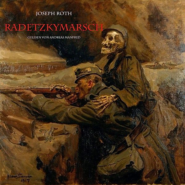 Radetzkymarsch, Joseph Roth