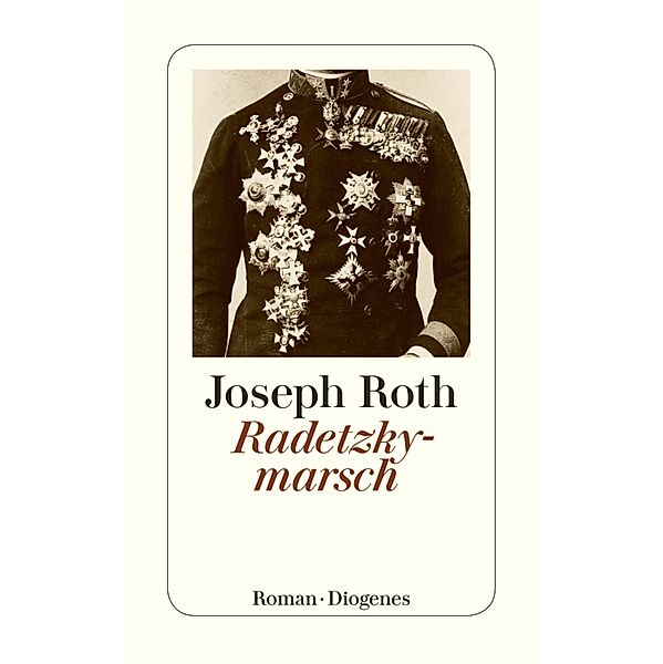 Radetzkymarsch, Joseph Roth