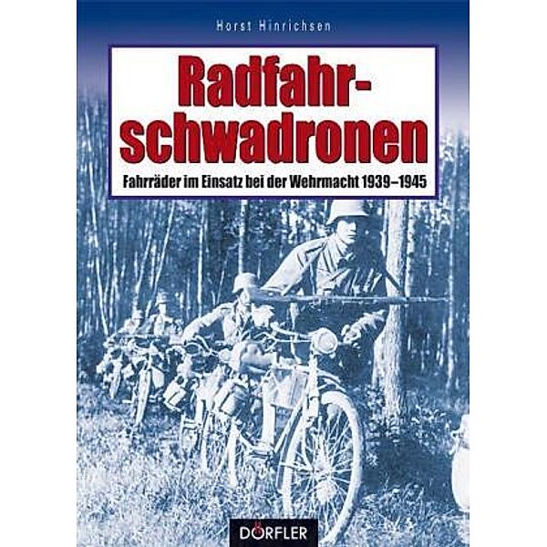 Radfahrschwadronen, Horst Hinrichsen