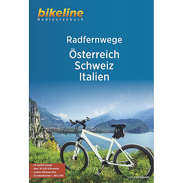 RadFernWege Österreich, Schweiz, Italien