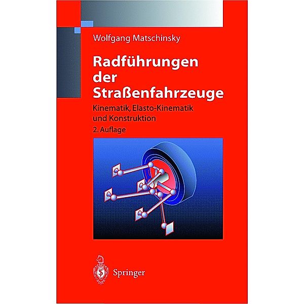 Radführungen der Straßenfahrzeuge, Wolfgang Matschinsky