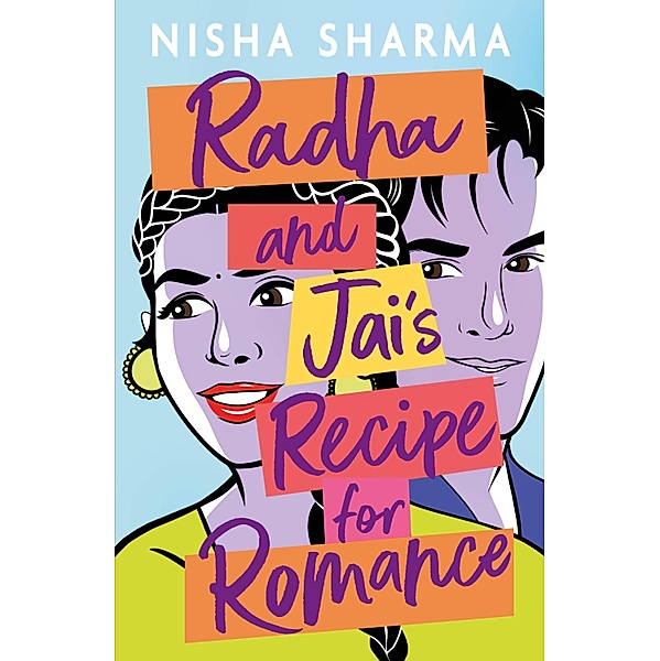 Radha and Jai's Recipe for Romance, Nisha Sharma
