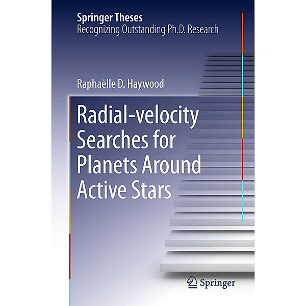 Radial-velocity Searches for Planets Around Active Stars, Raphaëlle D. Haywood