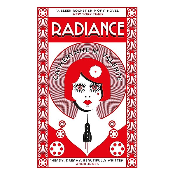 Radiance, Catherynne M. Valente