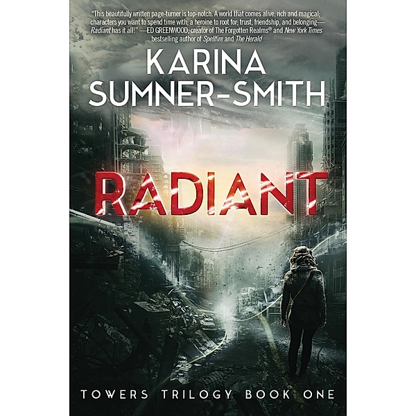 Radiant, Karina Sumner-Smith