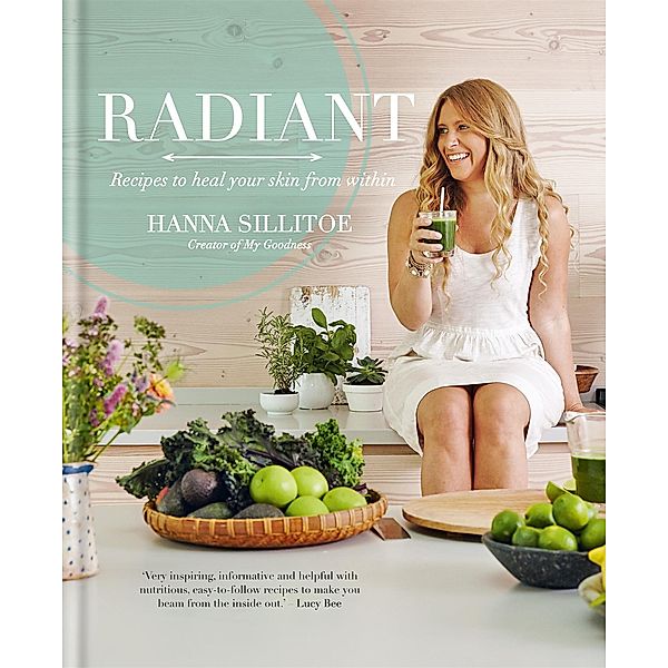 Radiant / Hannah Sillitoe Books, Hanna Sillitoe