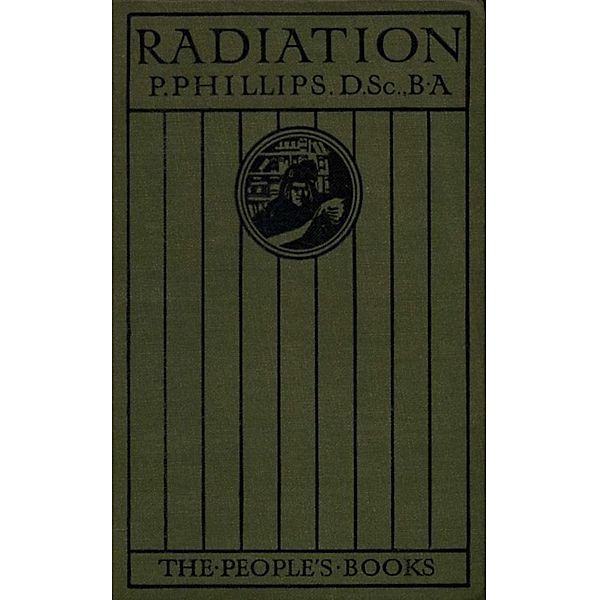 Radiation, P. Phillips
