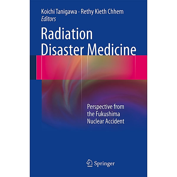 Radiation Disaster Medicine