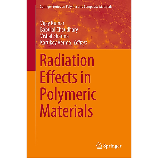Radiation Effects in Polymeric Materials