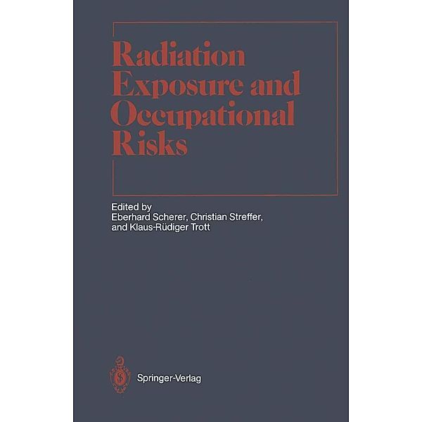 Radiation Exposure and Occupational Risks / Medical Radiology