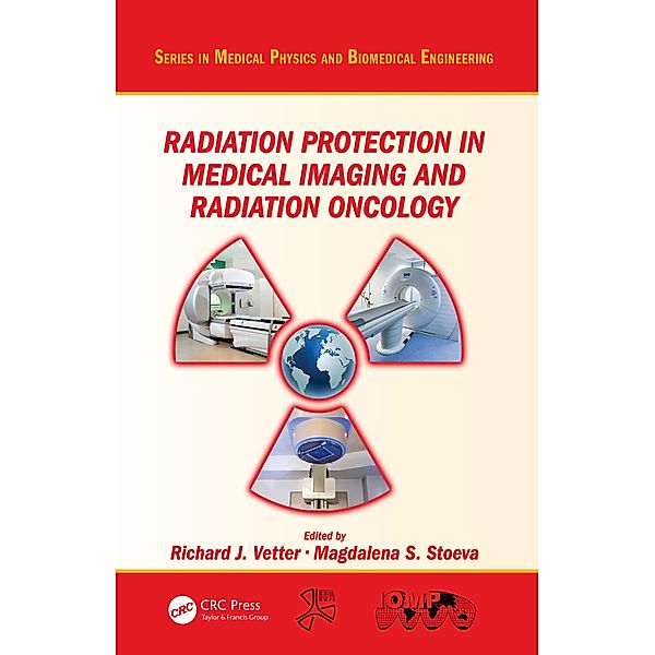 Radiation Protection in Medical Imaging and Radiation Oncology