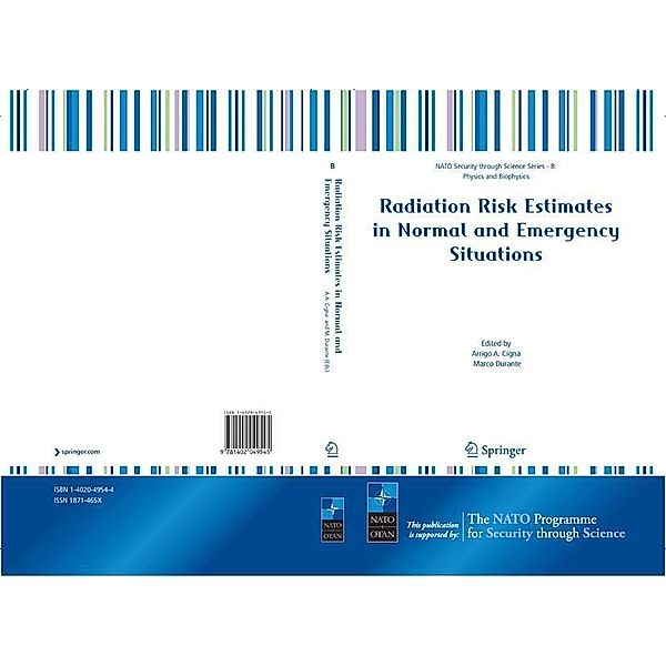 Radiation Risk Estimates in Normal and Emergency Situations / Nato Security through Science Series B: