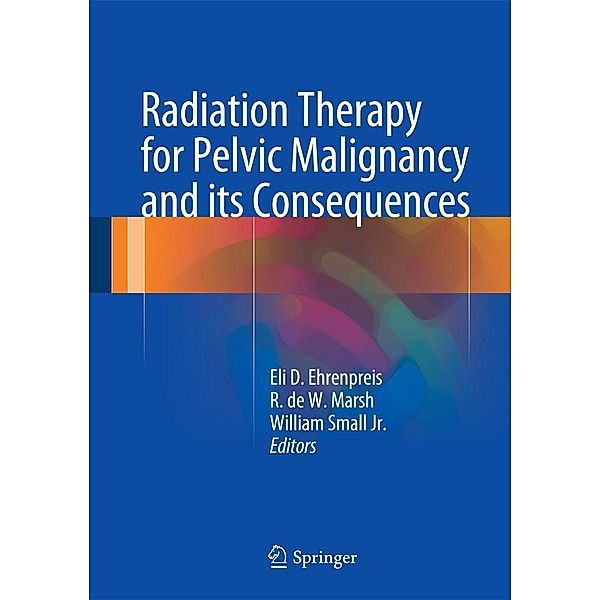 Radiation Therapy for Pelvic Malignancy and its Consequences