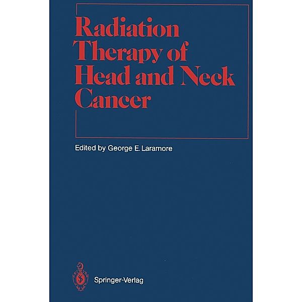 Radiation Therapy of Head and Neck Cancer / Medical Radiology