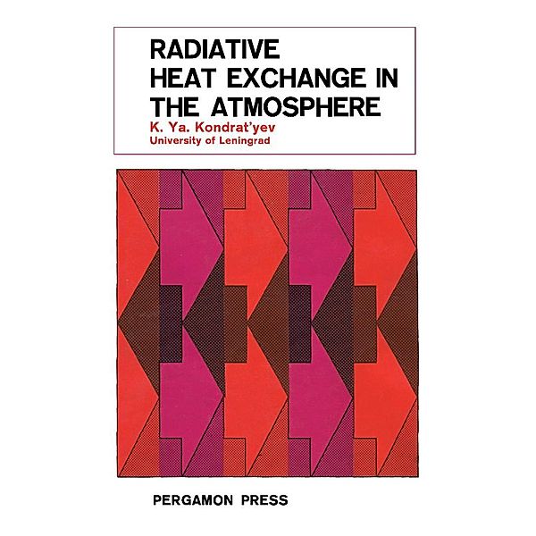 Radiative Heat Exchange in the Atmosphere, K. Ya. Kondrat'Yev