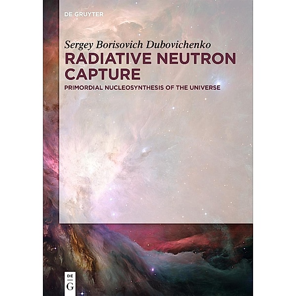 Radiative Neutron Capture, Sergey Borisovich Dubovichenko