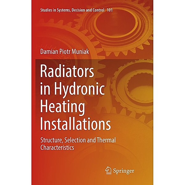 Radiators in Hydronic Heating Installations, Damian Piotr Muniak