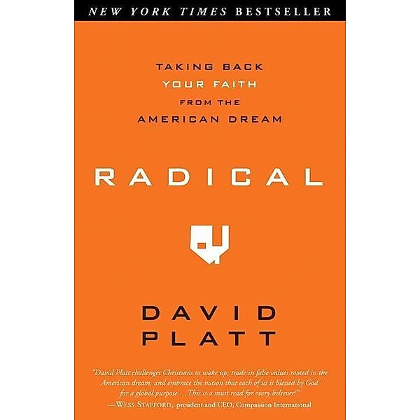 Radical, David Platt