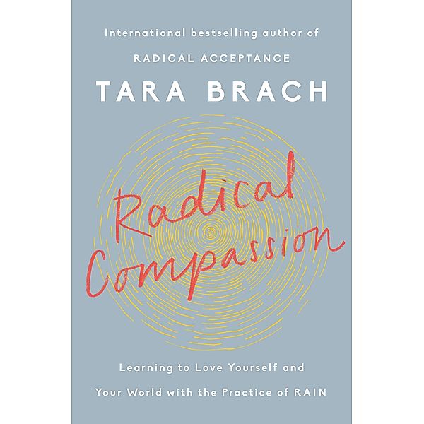 Radical Compassion / Viking, Tara Brach
