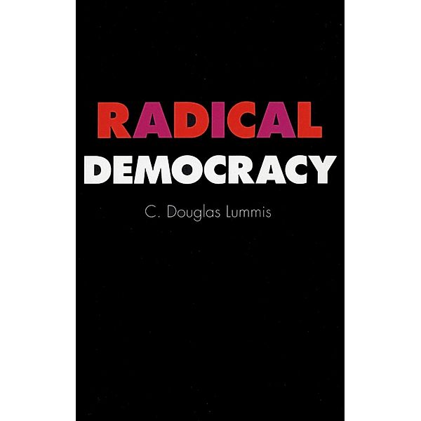 Radical Democracy, C. Douglas Lummis