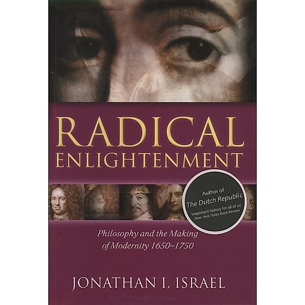 Radical Enlightenment, Jonathan I. Israel