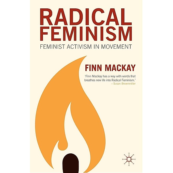 Radical Feminism, F. Mackay