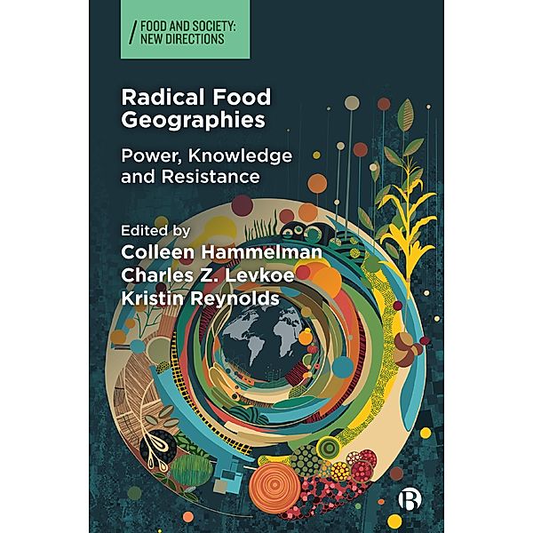 Radical Food Geographies