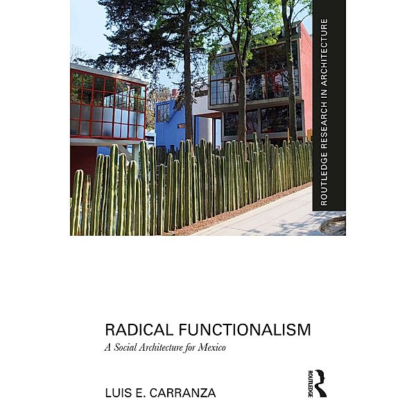 Radical Functionalism, Luis E. Carranza