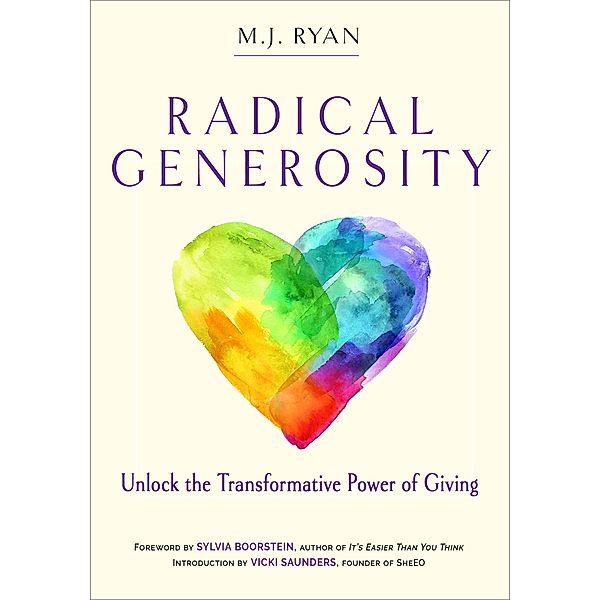 Radical Generosity, M. J. Ryan