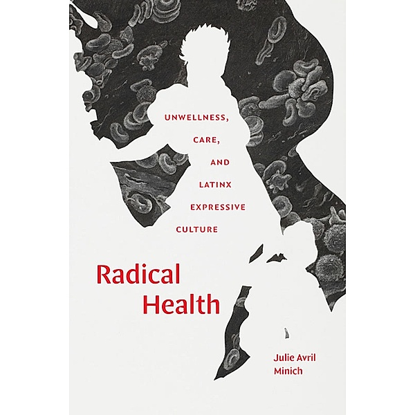 Radical Health, Minich Julie Avril Minich