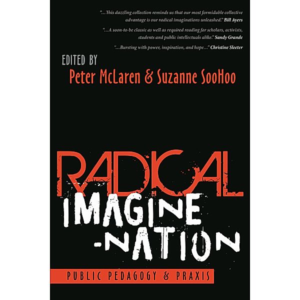 Radical Imagine-Nation / Education and Struggle Bd.13