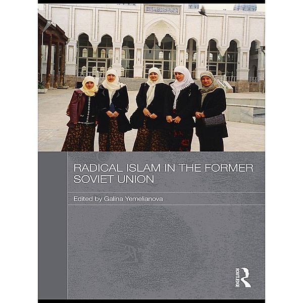 Radical Islam in the Former Soviet Union