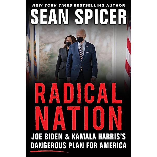 Radical Nation, Sean Spicer