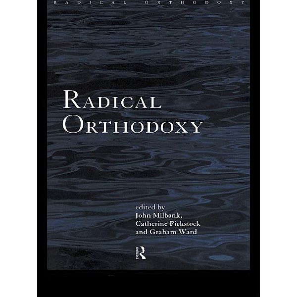 Radical Orthodoxy