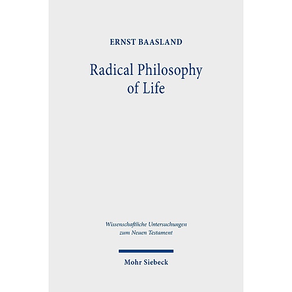 Radical Philosophy of Life, Ernst Baasland