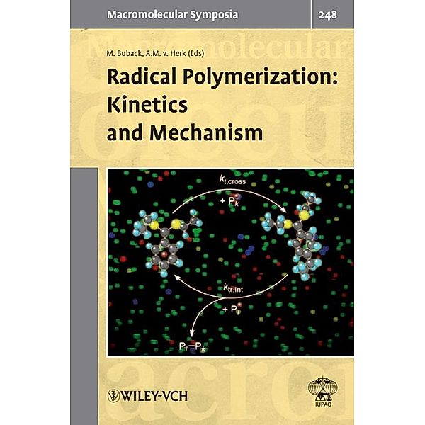 Radical Polymerization / Macromolecular Symposia Bd.248