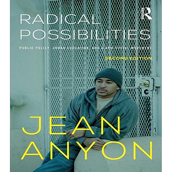 Radical Possibilities, Jean Anyon