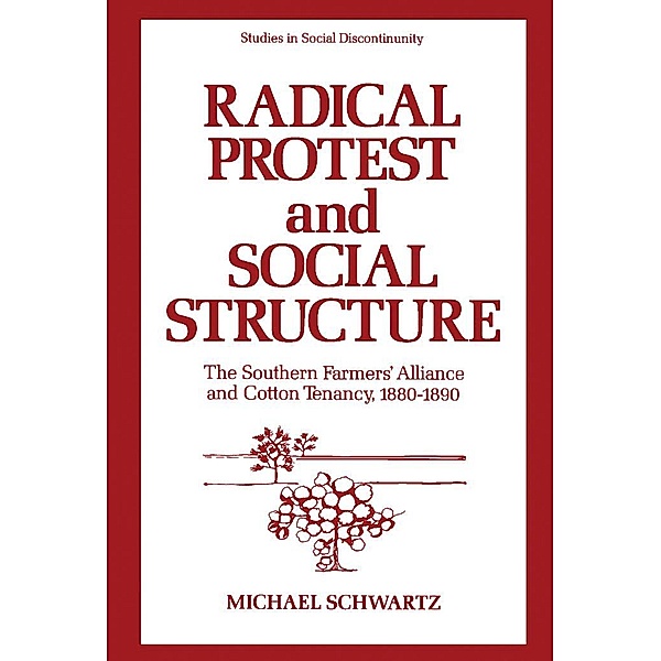 Radical Protest and Social Structure, Michael Schwartz