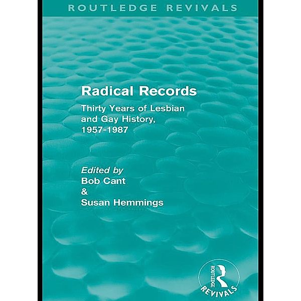 Radical Records (Routledge Revivals), Bob Cant, Susan Hemmings