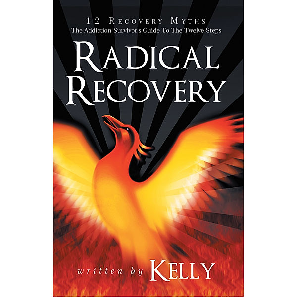 Radical Recovery, Kelly