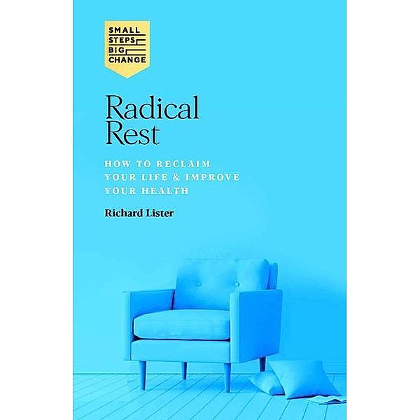 Radical Rest, Richard Lister