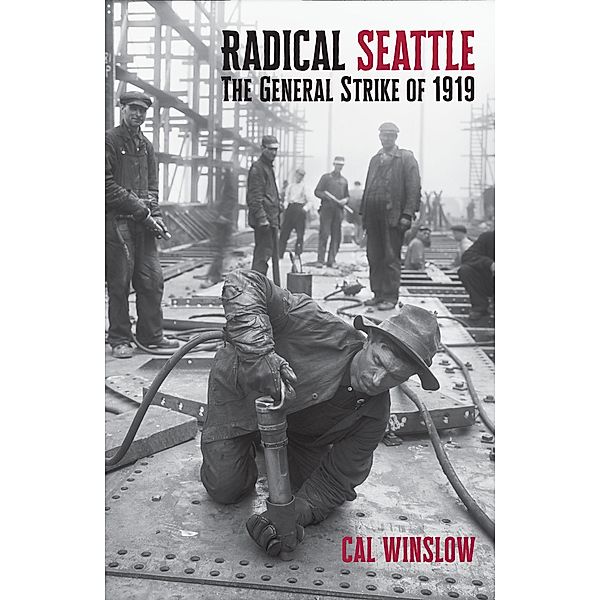 Radical Seattle, Cal Winslow