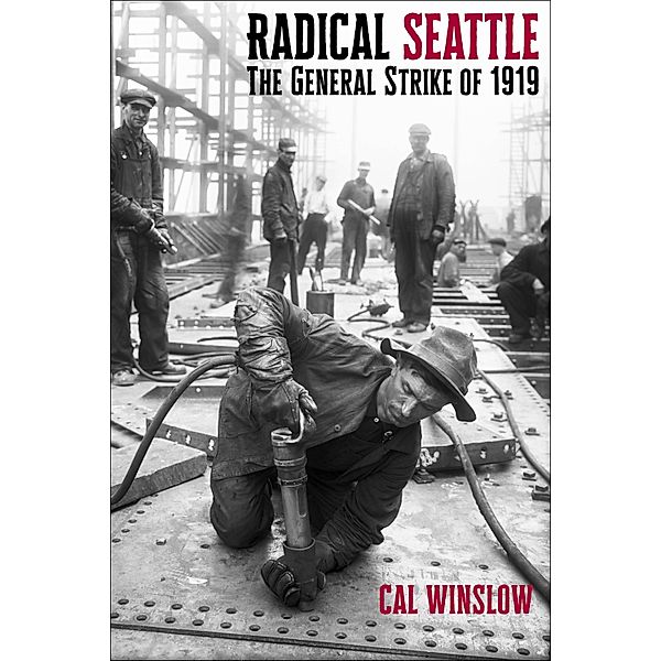 Radical Seattle, Cal Winslow