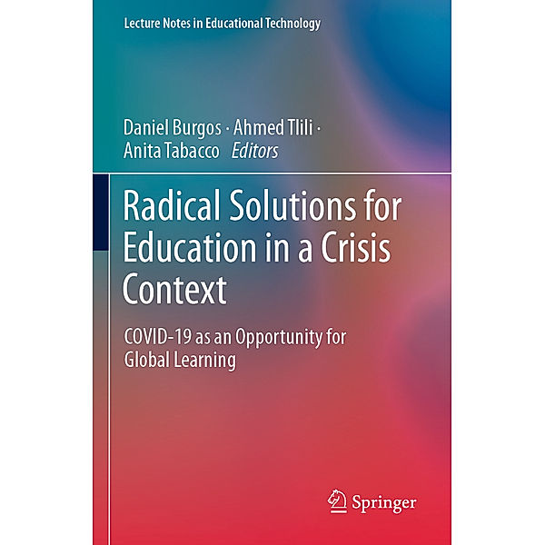 Radical Solutions for Education in a Crisis Context