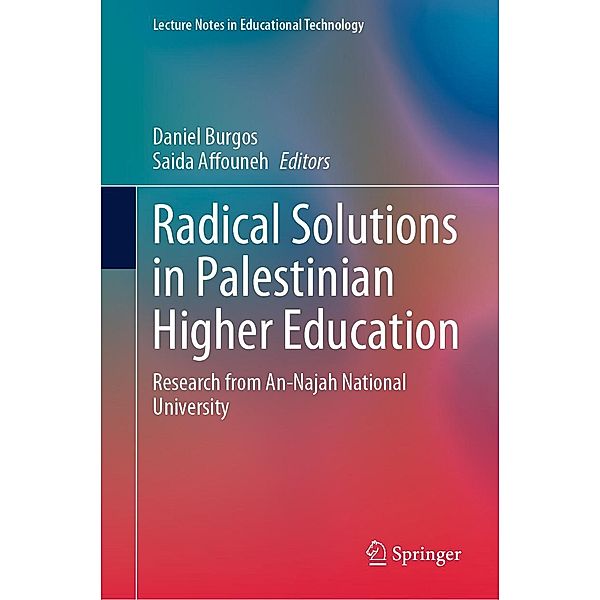 Radical Solutions in Palestinian Higher Education / Lecture Notes in Educational Technology
